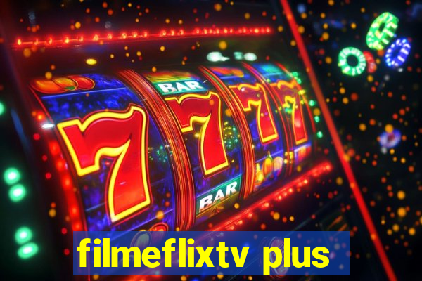 filmeflixtv plus